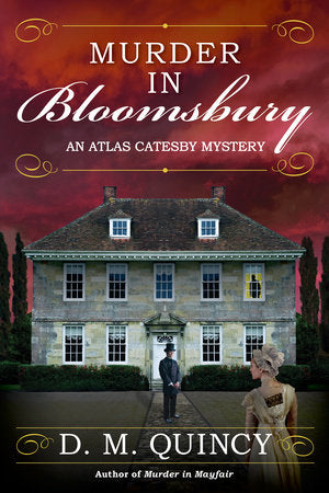 Murder in Bloomsbury Paperback by D. M. Quincy