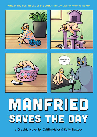 Manfried Saves the Day Paperback by Caitlin Major; illustrated by Kelly Bastow