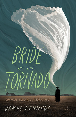 Bride of the Tornado Paperback by James Kennedy