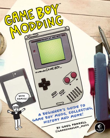 Game Boy Modding Paperback by Greg Farrell
