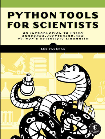 Python Tools for Scientists Paperback by Lee Vaughan