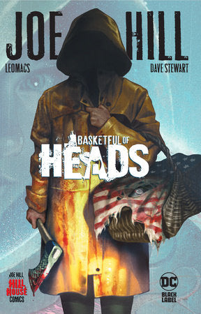 Basketful of Heads (Hill House Comics) Hardcover by Joe Hill