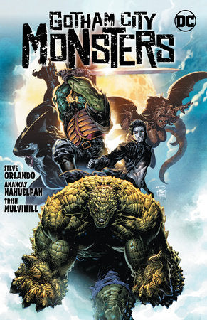 Gotham City Monsters Paperback by Steve Orlando
