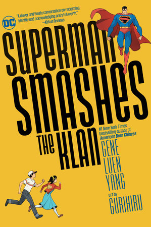 Superman Smashes the Klan Paperback by Gene Luen Yang