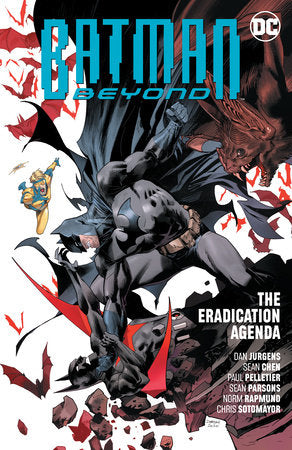 Batman Beyond Vol. 8: The Eradication Agenda Paperback by Dan Jurgens