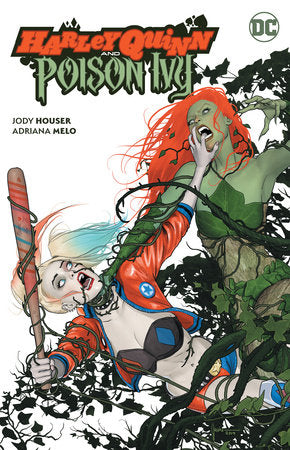 Harley Quinn and Poison Ivy Paperback by Jody Houser