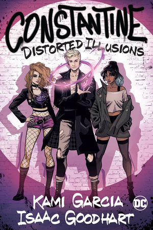 Constantine: Distorted Illusions Paperback by Kami Garcia