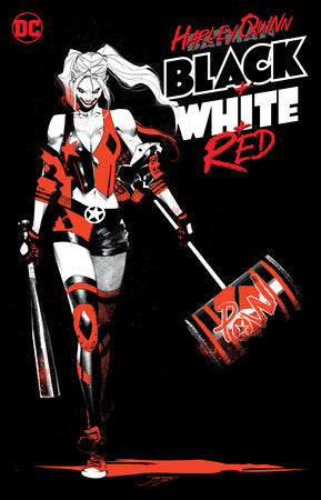Harley Quinn Black + White + Red Paperback by Various