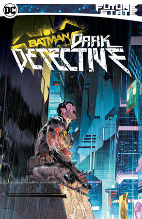 Future State Batman: Dark Detective Paperback by Mariko Tamaki