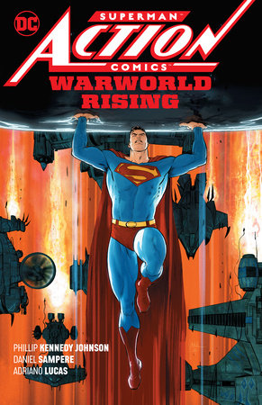 Superman: Action Comics Vol. 1: Warworld Rising Paperback by Phillip Kennedy Johnson