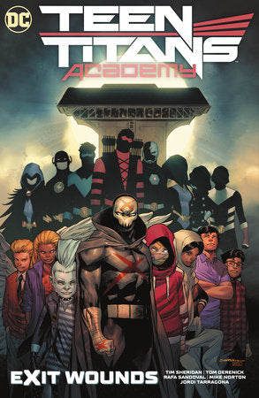 Teen Titans Academy Vol. 2: Exit Wounds Hardcover by Various