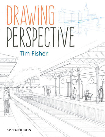 Drawing Perspective Paperback by Tim Fisher