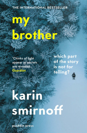 My Brother Paperback by Karin Smirnoff