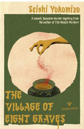The Village of Eight Graves Paperback by Seishi Yokomizo