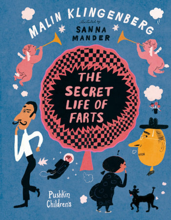 The Secret Life of Farts Hardcover by Malin Klingenberg