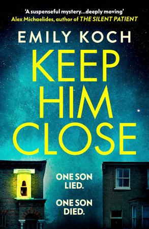 Keep Him Close Paperback by Emily Koch