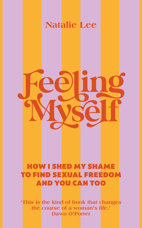 Feeling Myself Hardcover by Natalie Lee