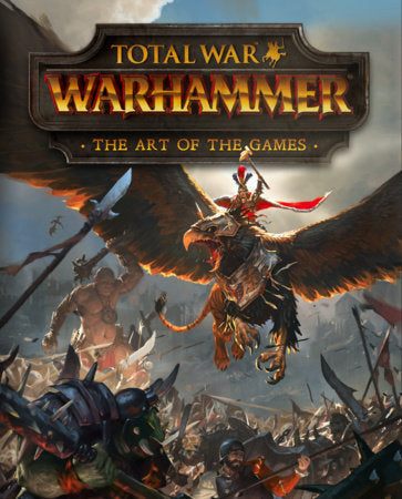 Total War: Warhammer - The Art of the Games Hardcover by Paul Davies