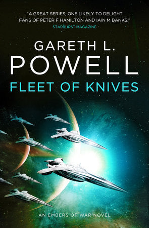Fleet of Knives: An Embers of War novel Paperback by Gareth L. Powell