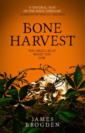 Bone Harvest Paperback by James Brogden