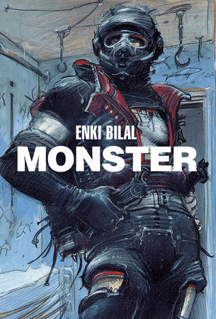 Monster (Graphic Novel) Hardcover by Created by Enki Bilal