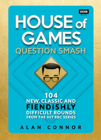 House of Games Hardcover by Alan Connor