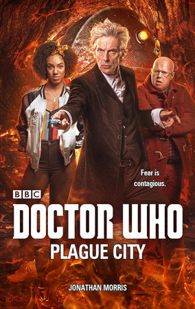 Doctor Who: Plague City Paperback by Jonathan Morris