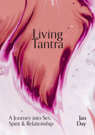 Living Tantra Paperback by Jan Day