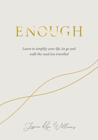 Enough Hardcover by Jessica Williams
