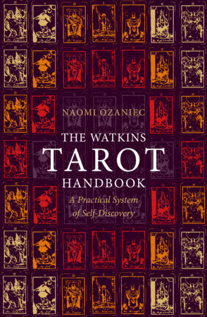 The Watkins Tarot Handbook Paperback by Naomi Ozaniec