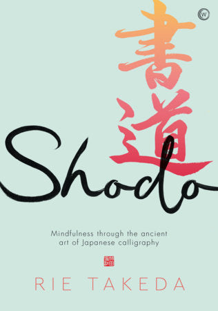 Shodo Hardcover by Rie Takeda