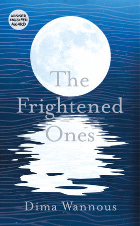 The Frightened Ones Paperback by Dima Wannous