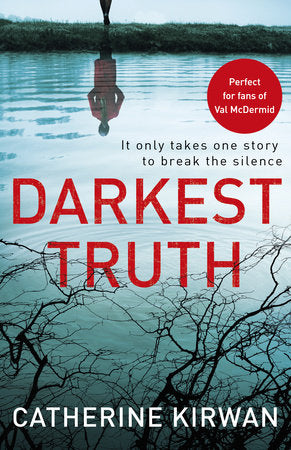 Darkest Truth Paperback by Catherine Kirwan
