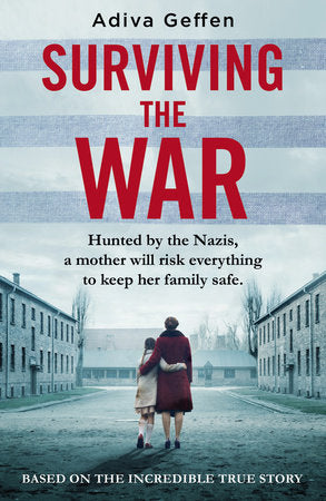 Surviving the War Paperback by Adiva Geffen