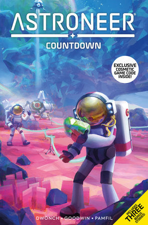Astroneer: Countdown Vol.1 (Graphic Novel) Paperback by Dave Dwonch