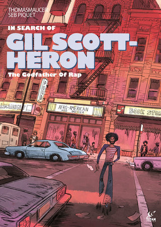 In Search of Gil Scott-Heron Hardcover by Written by Thomas Mauceri