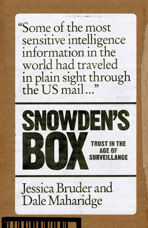 Snowden's Box Paperback by Jessica Bruder and Dale Maharidge