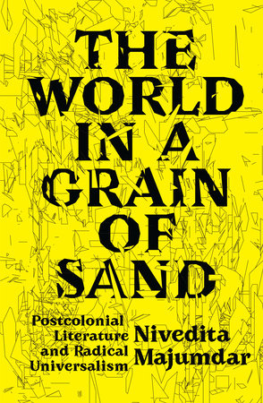 The World in a Grain of Sand Paperback by Nivedita Majumdar