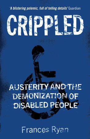 Crippled Paperback by Frances Ryan