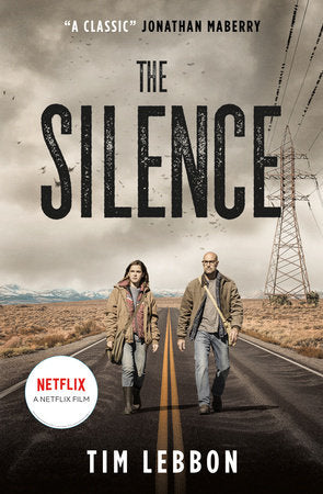 The Silence (movie tie-in edition) Paperback by Tim Lebbon