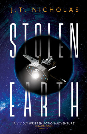 Stolen Earth Paperback by J.T. Nicholas