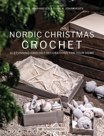 Nordic Christmas Crochet Paperback by Heidi B Johannesen and Pia Johannesen