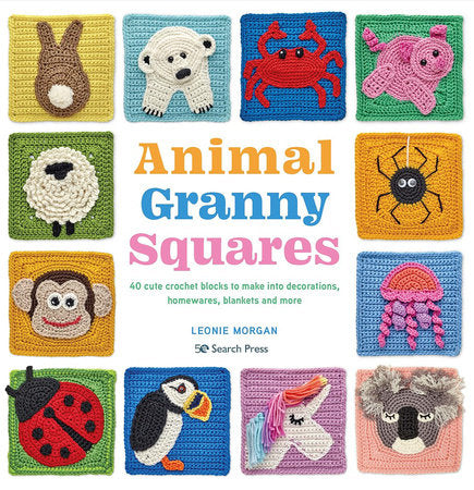 Animal Granny Squares Paperback by Leonie Morgan