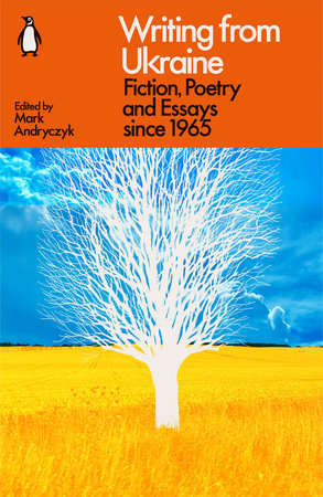 Writing from Ukraine Paperback by Edited by Mark Andryczyk