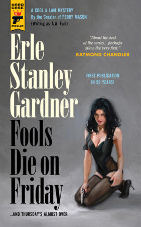 Fools Die On Friday Paperback by Erle Stanley Gardner