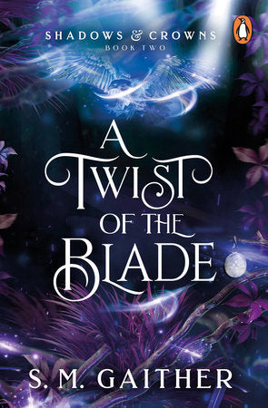 A Twist of the Blade Paperback by S. M. Gaither