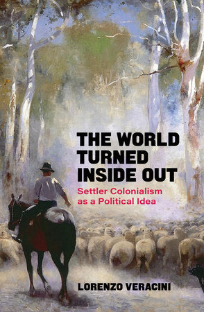 The World Turned Inside Out Paperback by Lorenzo Veracini