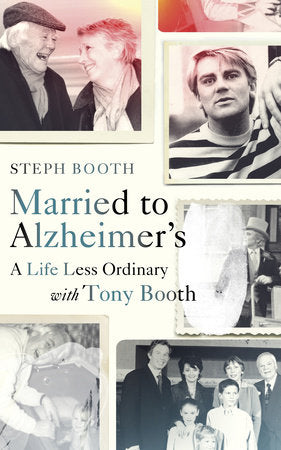 Married to Alzheimer's Paperback by Steph Booth