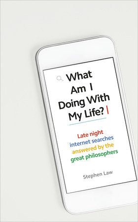 What Am I Doing with My Life? Hardcover by Stephen Law