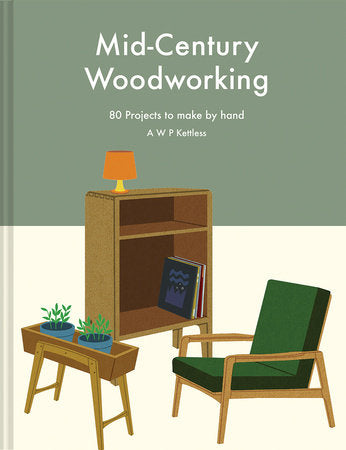 Mid-century Woodworking Hardcover by A.W.P. Kettless